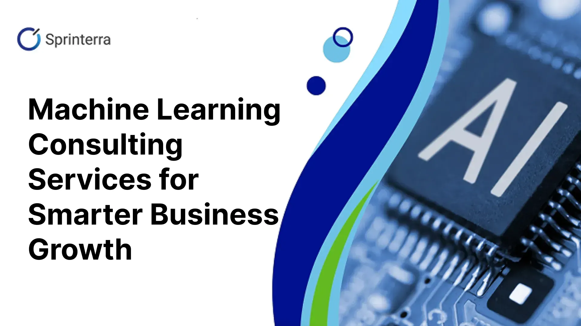 Machine Learning Consulting Machine Learning Consulting Services | Grow with Sprinterra