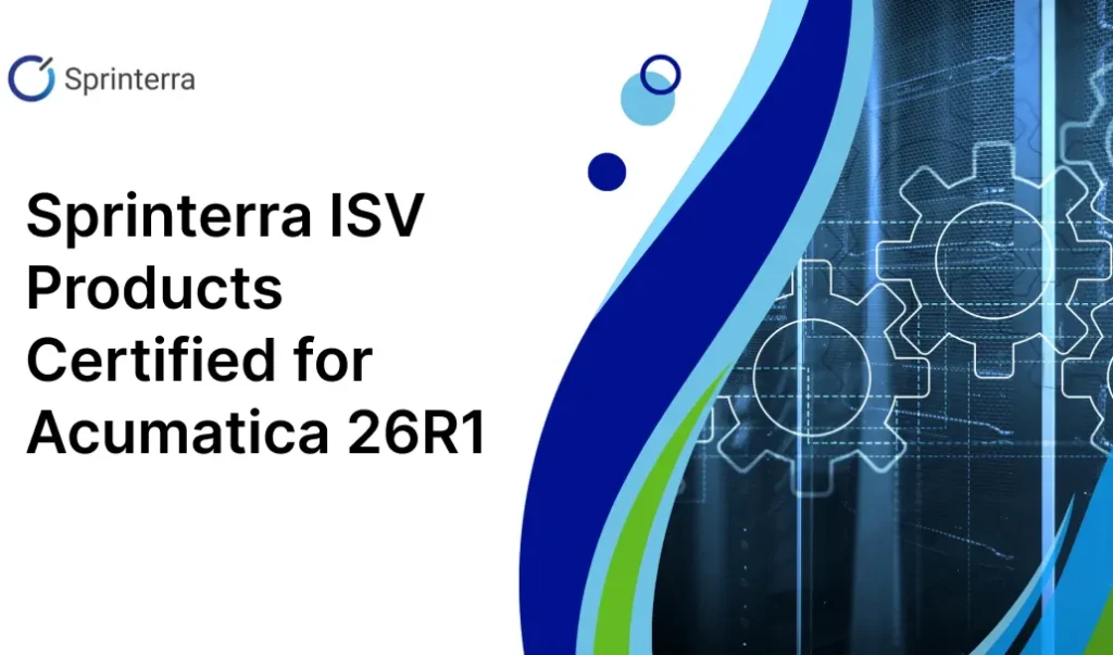 Sprinterra ISV Products Certified for Acumatica 26R1